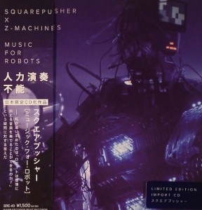 squarepusher-zmachines-music-for-robots