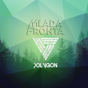 mlada-fronta-polygon