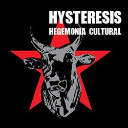 hysteresis-hegemonia-cultural